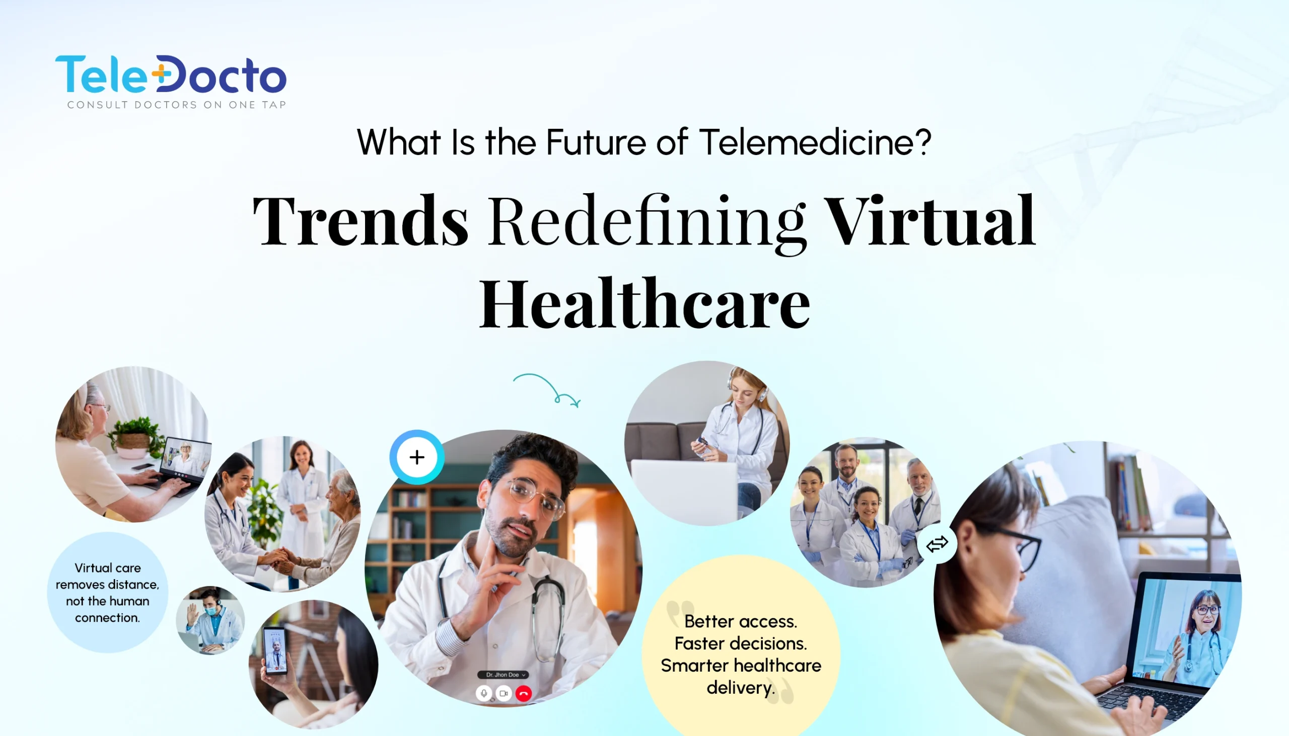 What Is the Future of Telemedicine Trends Redefining Virtual Healthcare